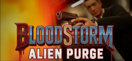 [PC]血风暴：外星净化/Blood Storm: Alien Purge-芝士游戏