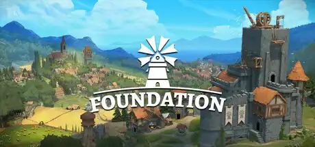 [PC]奠基/Foundation-芝士游戏