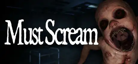 [PC]必须尖叫/MustScream-芝士游戏