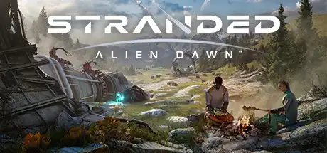 [PC]滞困：异星黎明/Stranded: Alien Dawn-芝士游戏