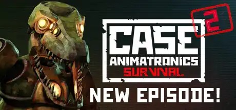 [PC]悬案2：刹那惊颤幸存/CASE 2: Animatronics Survival-芝士游戏