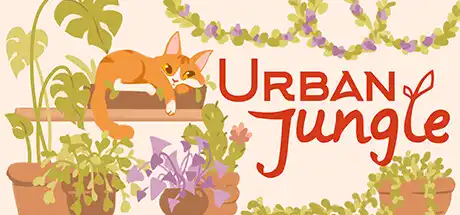 [PC]我的小绿屋/Urban Jungle-芝士游戏