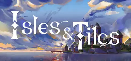 [PC]板块群岛/Isles & Tiles-芝士游戏