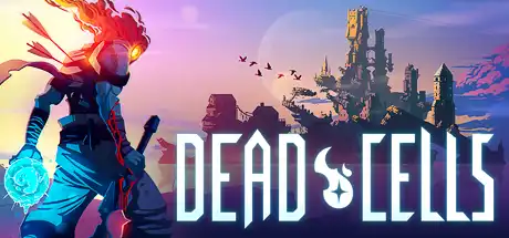 [PC]死亡细胞/Dead Cells-芝士游戏