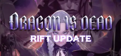 [PC]龙已死/Dragon Is Dead-芝士游戏