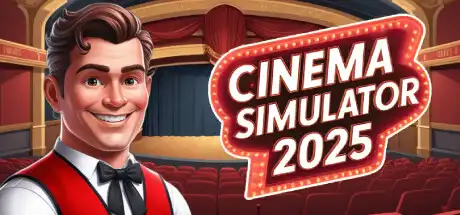 [PC]电影模拟器2025/Cinema Simulator 2025-芝士游戏