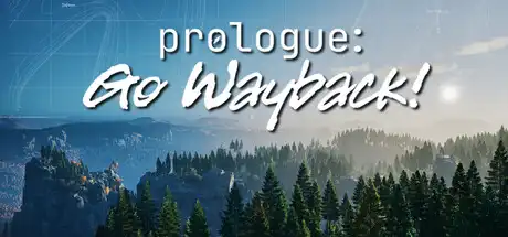 [PC]序章：重返往昔！/Prologue: Go Wayback!-芝士游戏