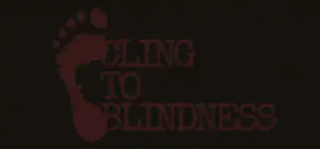 [PC]障目/Cling to Blindness-芝士游戏