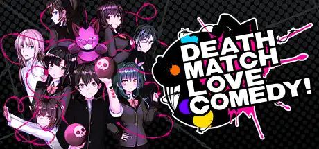 [PC]D.M.L.C.！欢闹炸恋生死斗/Death Match Love Comedy!-芝士游戏