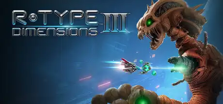 [PC]异形战机：维度3/R-Type Dimensions III-芝士游戏