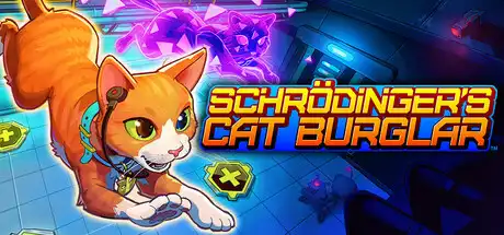 [PC]薛定谔的盗猫/Schrodinger's Cat Burglar-芝士游戏