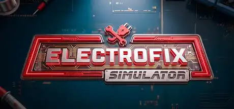[PC]电器维修模拟工坊/ElectroFix Simulator-芝士游戏