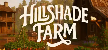 [PC]山荫农场/Hillshade Farm-芝士游戏