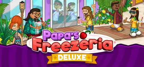 [PC]老爹冻品店/Papa's Freezeria Deluxe-芝士游戏