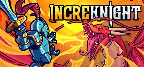 [PC]不可思议骑士/IncreKnight-芝士游戏