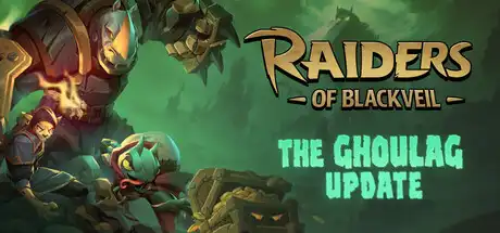 [PC]黑纱掠袭/Raiders of Blackveil-芝士游戏