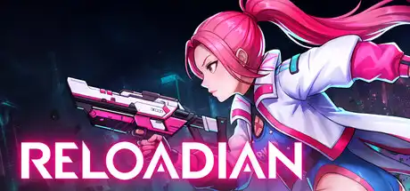 [PC]重载者/RELOADIAN-芝士游戏
