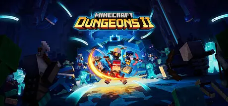 [PC]我的世界：地下城2/Minecraft Dungeons II/支持网络联机-芝士游戏