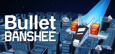 [PC]子弹女妖/Bullet Banshee-芝士游戏