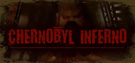[PC]切尔诺贝利地狱/Chernobyl inferno-芝士游戏