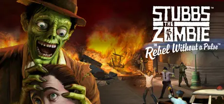 [PC]僵尸斯塔布斯/Stubbs the Zombie in Rebel Without a Pulse-芝士游戏