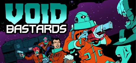 [PC]虚空混蛋/虚空恶棍/Void Bastards-芝士游戏