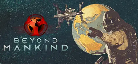 [PC]超越人类：觉醒/Beyond Mankind: The Awakening-芝士游戏