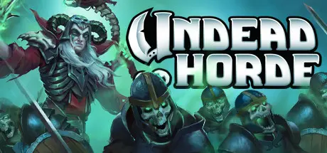 [PC]亡灵军团/Undead Horde-芝士游戏