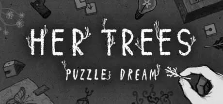 [PC]她的树：谜题梦/HER TREES : PUZZLE DREAM-芝士游戏
