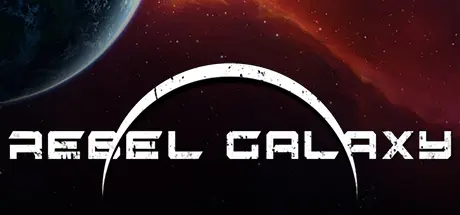 [PC]勇闯银河系/Rebel Galaxy-芝士游戏