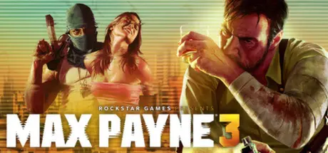 [PC]马克思佩恩3/Max Payne 3/附历代合集-芝士游戏