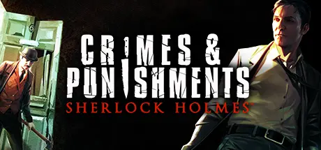 [PC]福尔摩斯：罪与罚/Sherlock Holmes：Crime and Punishment-芝士游戏