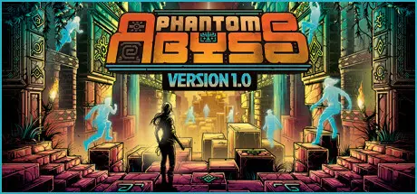 [PC]幻影深渊/Phantom Abyss-芝士游戏