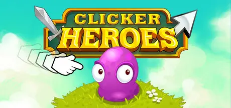 [PC]点击英雄/Clicker Heroes-芝士游戏