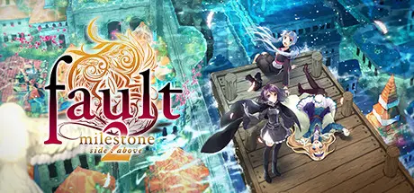 [PC]错误的信标2/fault - milestone two side:above-芝士游戏