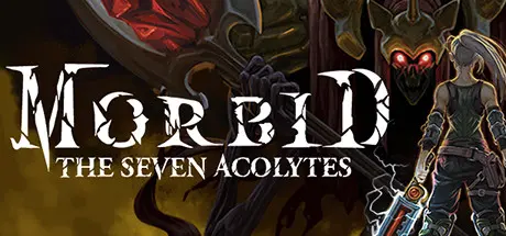 [PC]病态：七侍者/Morbid: The Seven Acolytes-芝士游戏
