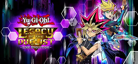 [PC]游戏王：决斗者遗产链接进化/YU-GI-OH! Duel Monsters Legacy of the Duelist -Link Evolution-芝士游戏
