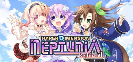 [PC]超次元海王星：重生1/Hyperdimension Neptunia Re;Birth1-芝士游戏