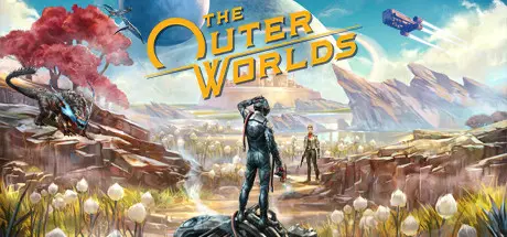 [PC]天外世界/The Outer Worlds-芝士游戏