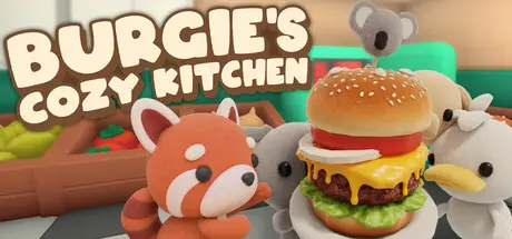 [PC]伯吉的温馨厨房/Burgie's cozy kitchen-芝士游戏