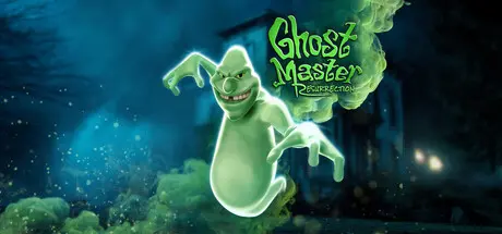 [PC]幽灵大师：复生/Ghost Master: Resurrection-芝士游戏