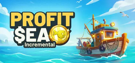 [PC]利润海：增量/Profit Sea Incremental-芝士游戏