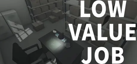 [PC]无价值工作/LOW VALUE JOB-芝士游戏