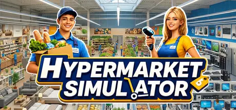 [PC]大型超市模拟器/Hypermarket Simulator-芝士游戏