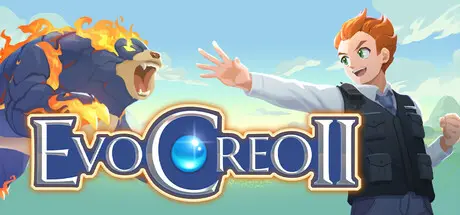[PC]精灵超进化2/EvoCreo 2-芝士游戏