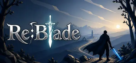 [PC]利刃战士/Re:Blade-芝士游戏