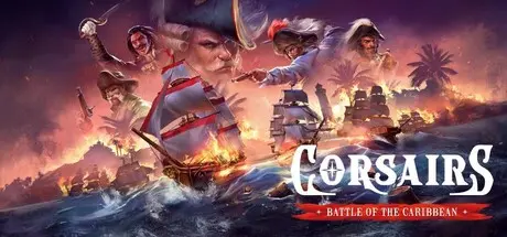 [PC]海盗：加勒比海战/Corsairs - Battle of the Caribbean-芝士游戏