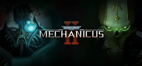 [PC]战锤40K：机械神教2/Warhammer 40,000: Mechanicus II-芝士游戏
