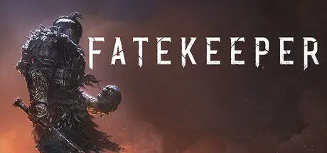 [PC]命运守护者/Fatekeeper-芝士游戏
