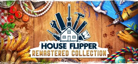 [PC]房产达人：重制版合集/House Flipper Remastered Collection-芝士游戏